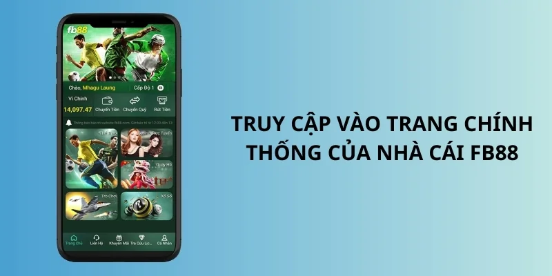 Truy Cập Trang Chủ Chính Thống Của Nhà Cái FB88